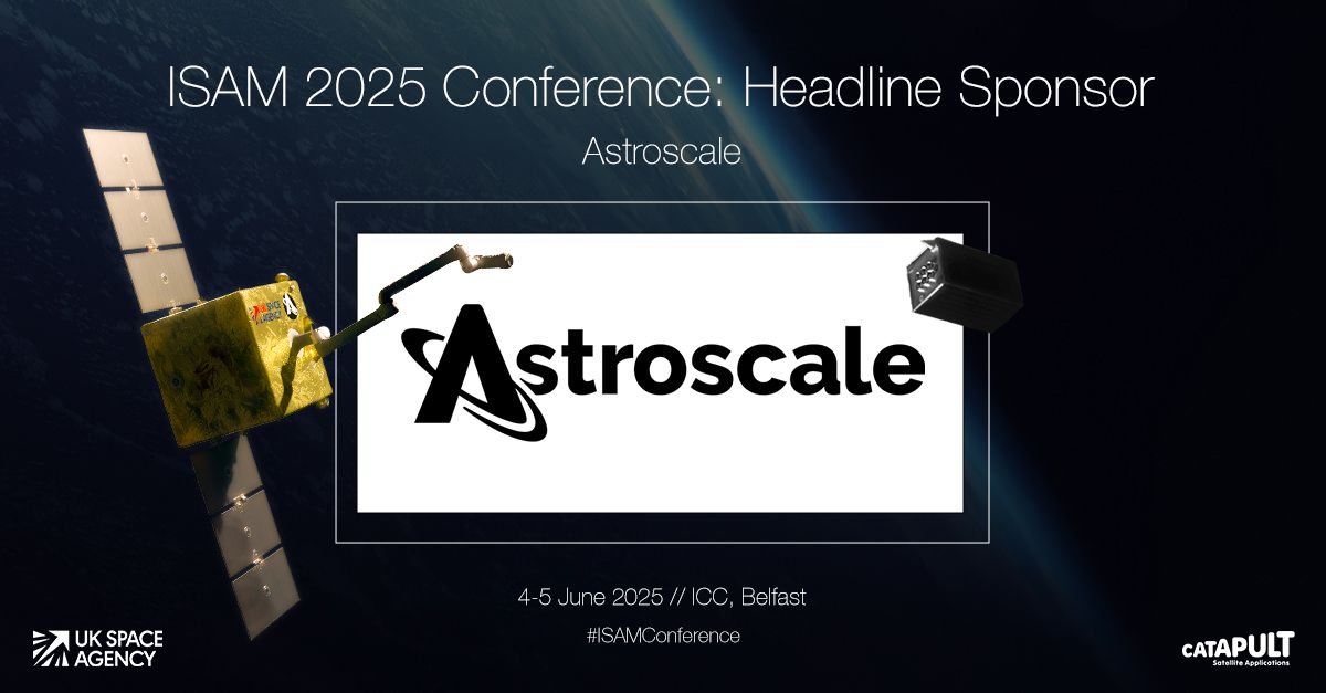 Astroscale UK & Europe (@astroscale_uk) on Twitter photo We’re excited to be Headline Sponsor for the ISAM 2025 Conference! 🛰️
Led by <a href="/SatAppsCatapult/">Satellite Applications Catapult</a>, in partnership with the <a href="/spacegovuk/">UK Space Agency</a>, join us from the 4-5 June to discuss and explore the future of in-orbit servicing.
Book now and check out our panels. 👇
isamconference.co.uk/event/bfa7fc93… We’re excited to be Headline Sponsor for the ISAM 2025 Conference! 🛰️
Led by <a href="/SatAppsCatapult/">Satellite Applications Catapult</a>, in partnership with the <a href="/spacegovuk/">UK Space Agency</a>, join us from the 4-5 June to discuss and explore the future of in-orbit servicing.
Book now and check out our panels. 👇
isamconference.co.uk/event/bfa7fc93…