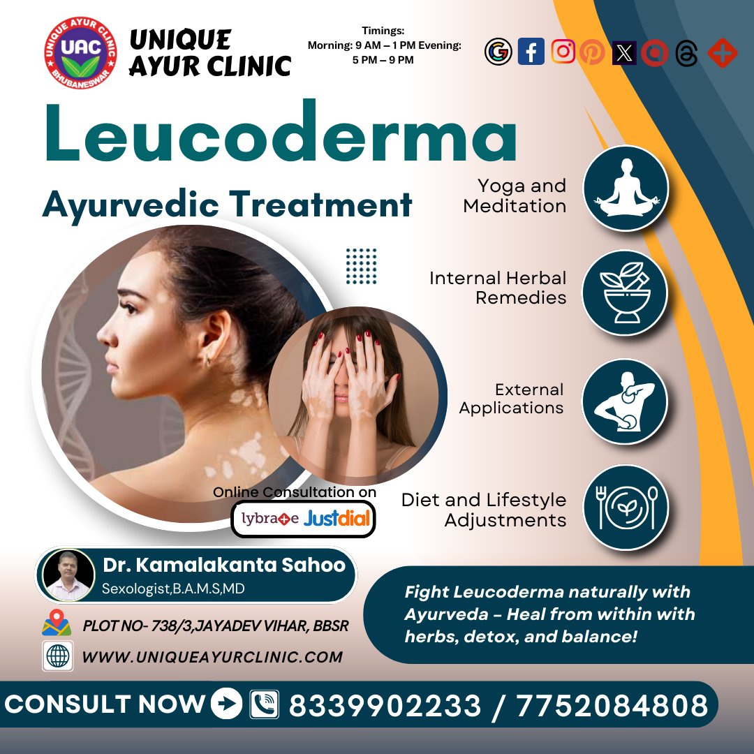 ayur_clinic's tweet image. Best Ayurvedic Treatment for Leucoderma (Vitiligo) in Bhubaneswar

#LeucodermaTreatment #VitiligoCare #AyurvedicSkinCare #UniqueAyurClinic #Bhubaneswar #NaturalHealing #SkinHealth
