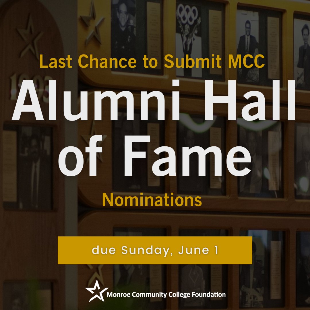 MCC Foundation (@mccmccf) on Twitter photo Last call! 📣 Nominate an exceptional alum for the <a href="/MonroeCC/">Monroe Community College</a> Alumni Hall of Fame by Sunday, June 1. 🎓 📝 Let's honor those alumni who #inspire us: bit.ly/3WorHEJ. Last call! 📣 Nominate an exceptional alum for the <a href="/MonroeCC/">Monroe Community College</a> Alumni Hall of Fame by Sunday, June 1. 🎓 📝 Let's honor those alumni who #inspire us: bit.ly/3WorHEJ.