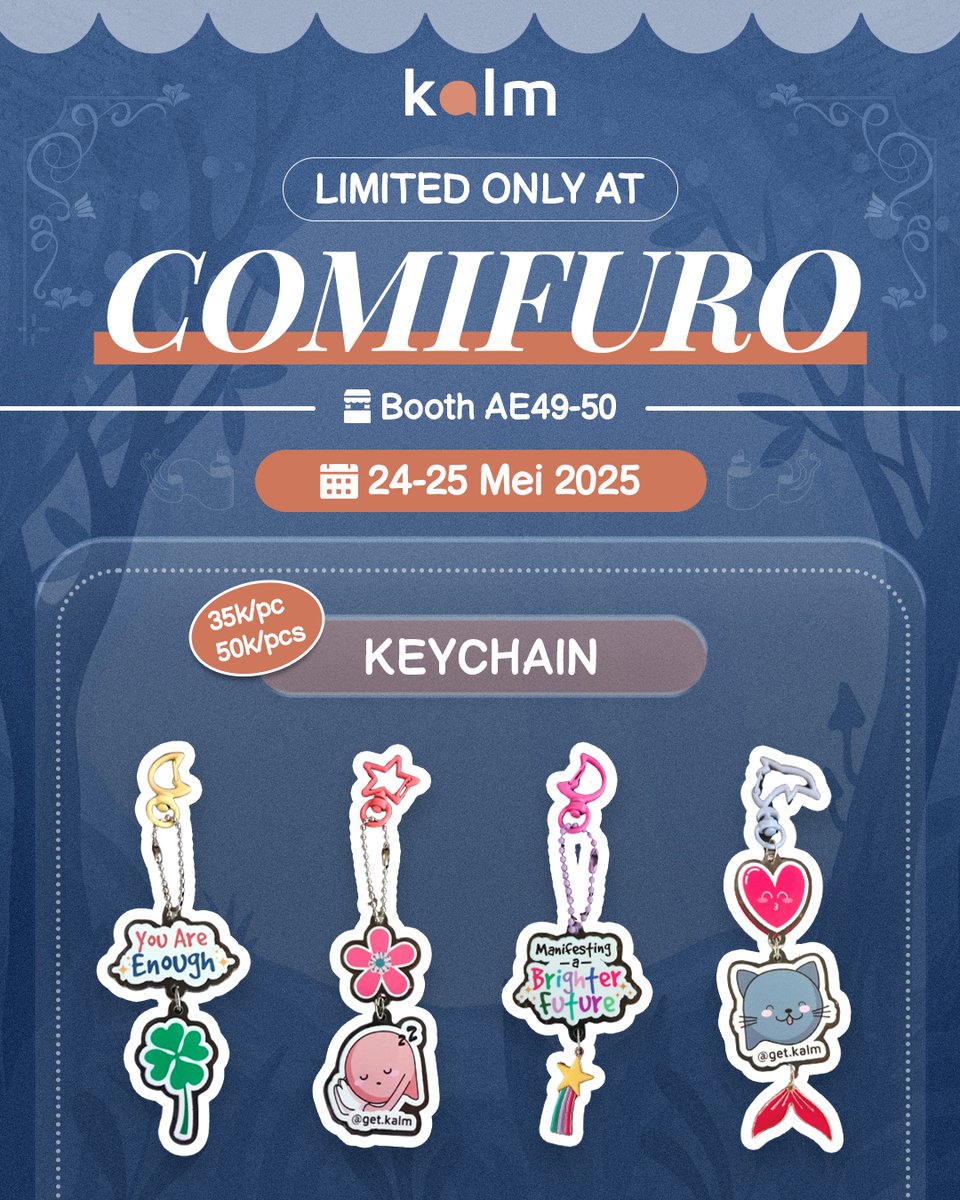 get_kalm's tweet photo. Jangan sampe kelewatan cuma di 24-25 Mei 2025. Kunjungi booth KALM dan dapetin voucher spesial &amp; freebiesnya!
#CFXX #CFXXcatalogue #Comifuro20 https://t.co/O3FOYbEGhx