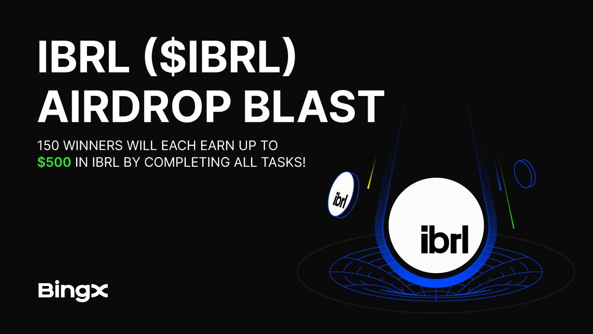 BingXOfficial's tweet photo. Built where bots can’t reach. 🤖

Join the $IBRL Airdrop Event—150 winners will share up to 500 USDT in rewards. @gavelxyz

Complete all tasks to qualify. Deadline? May 29.

Join here: https://t.co/uBDpZWIqeX https://t.co/XJEyj0EDq6
