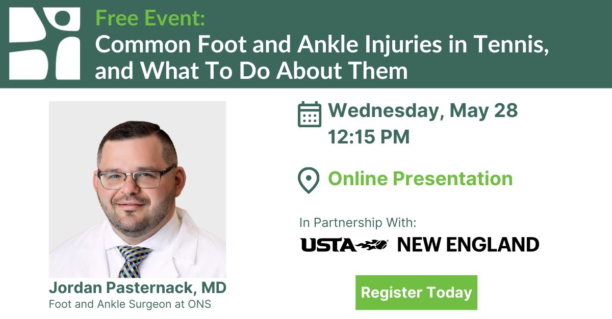 Join Dr. Jordan Pasternack, foot and ankle surgeon at ONS, to hear expert insights into the prevention and treatment of common foot and ankle injuries in tennis, in partnership with @USTA New England. Register here: ow.ly/F5QI50VX5S5