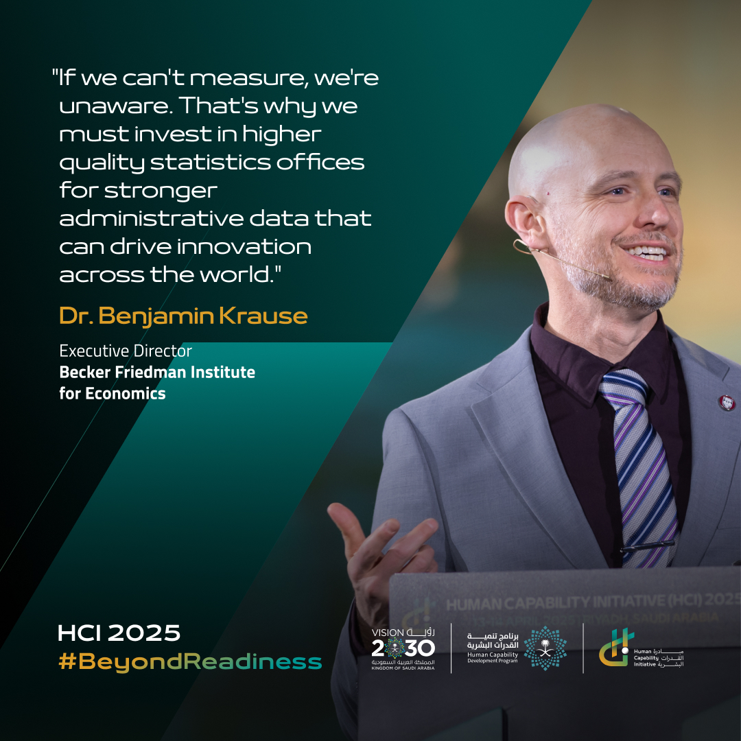 Human Capability Initiative (@hci_ksa) on Twitter photo How do we innovate without clarity? At #HCI2025, Dr. <a href="/B_E_Krause/">Benjamin Krause</a>, Executive Director of <a href="/BeckerFriedman/">Becker Friedman Institute for Economics</a>, highlighted the need for stronger data infrastructure, reminding us that quality statistics are essential for meaningful progress.
#BeyondReadiness
#SaudiVision2030
لا How do we innovate without clarity? At #HCI2025, Dr. <a href="/B_E_Krause/">Benjamin Krause</a>, Executive Director of <a href="/BeckerFriedman/">Becker Friedman Institute for Economics</a>, highlighted the need for stronger data infrastructure, reminding us that quality statistics are essential for meaningful progress.
#BeyondReadiness
#SaudiVision2030
لا
