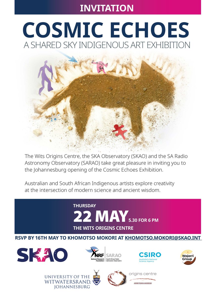 Origins Centre Museum (@originscentre) on Twitter photo Origins Centre, the <a href="/SKAO/">SKA Observatory</a> and the SA Radio AstronomyObservatory (SARAO) take great pleasure in inviting you to the Johannesburg opening of📷Cosmic Echoes: Shared Sky Indigenous Art📷
RSVP for the opening is essential: khomotso.mokori@skao.int Origins Centre, the <a href="/SKAO/">SKA Observatory</a> and the SA Radio AstronomyObservatory (SARAO) take great pleasure in inviting you to the Johannesburg opening of📷Cosmic Echoes: Shared Sky Indigenous Art📷
RSVP for the opening is essential: khomotso.mokori@skao.int