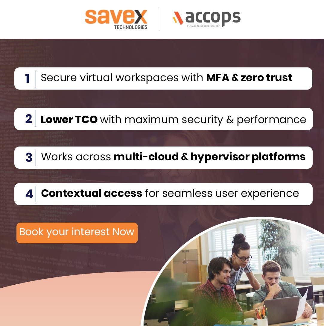 SavexTechnology's tweet image. In today’s evolving digital landscape, secure and flexible access to workspaces is no longer a luxury—it’s a necessity.
For more details mail us at marketing@savex.in
#SavexTechnologies #Accops #WorkspaceSolutions #SecureAccess #ZeroTrust #MFA #DigitalTransformation
