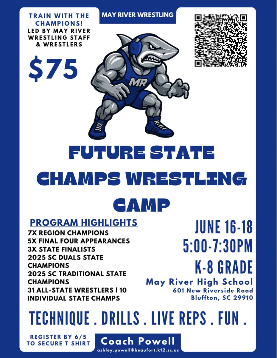 May River Wrestling will be hosting their Future State Champs Wrestling Camp this summer! Sign up now to secure your sport! 

Open to all K-8th grade students!

#SharkAthletics🦈
