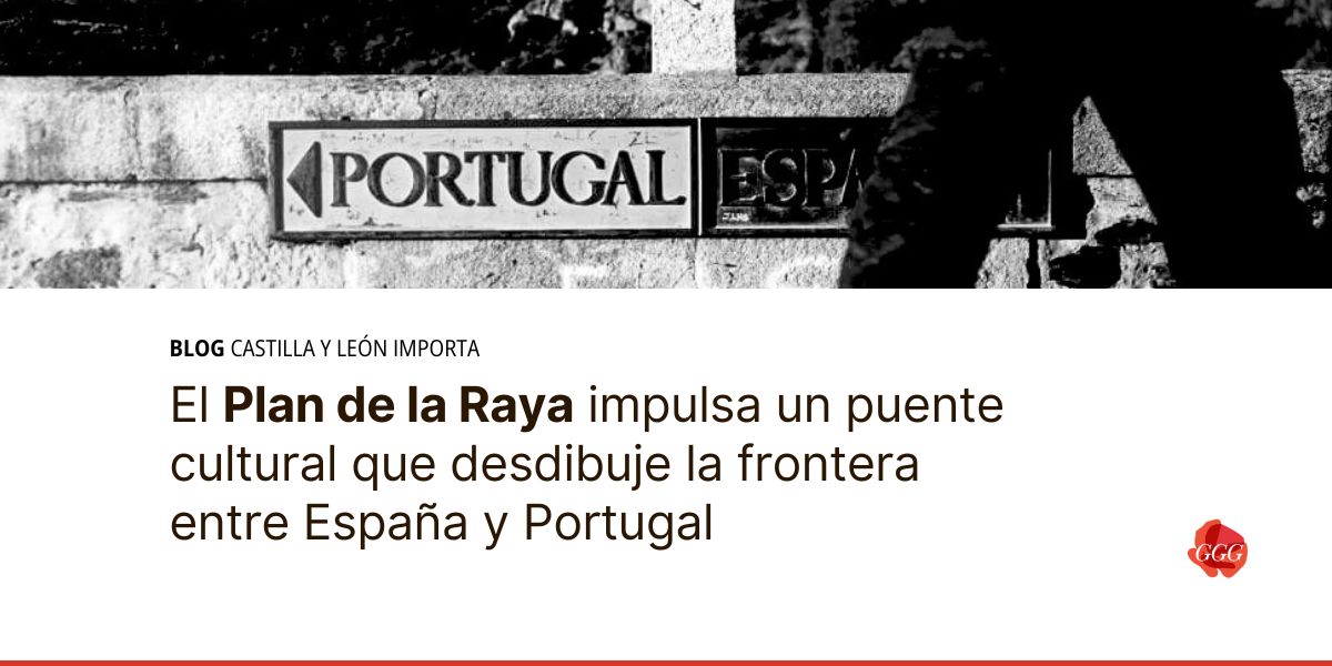Esta semana en nuestro #blog de innovación cultural desgranamos las medidas para #cultura, #patrimonio y #turismo que incluye el Plan de la Raya presentado esta semana por la Junta de Castilla y León. 

📝 Artículo completo: bit.ly/43sZSir 
#castillayleon