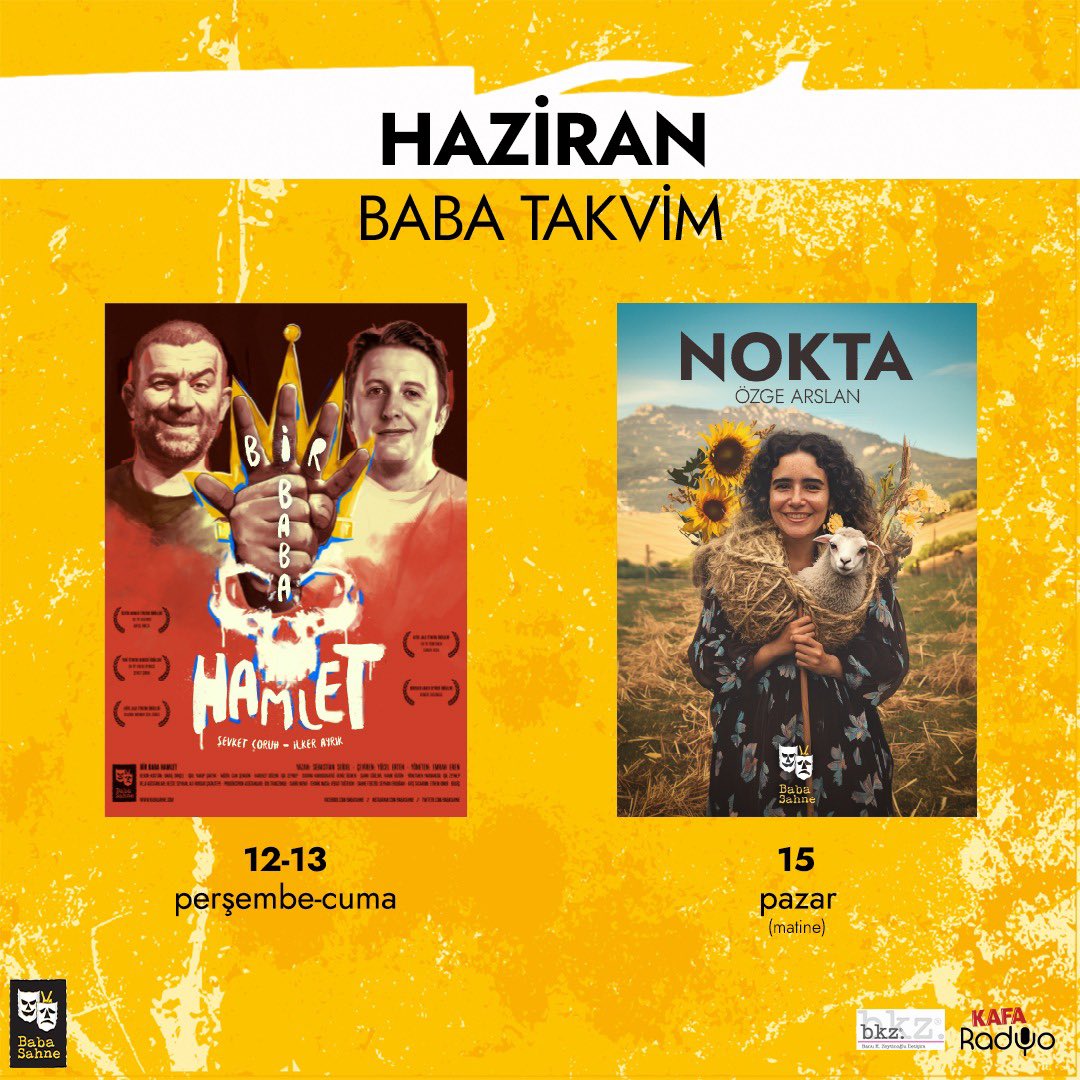 HAZİRAN BİLETLERİ SATIŞTA!

🎭 Bir Baba Hamlet

🗓️ 12 Haziran Perşembe
⏱️ 20:30

🗓️ 13 Haziran Cuma
⏱️ 20:30

🎭 Nokta

🗓️ 15 Haziran Pazar
⏱️ 16:00

Biletler babasahne.com ve gişede!

#BabaTakvim #BabaSahne #BirBabaHamlet #Nokta