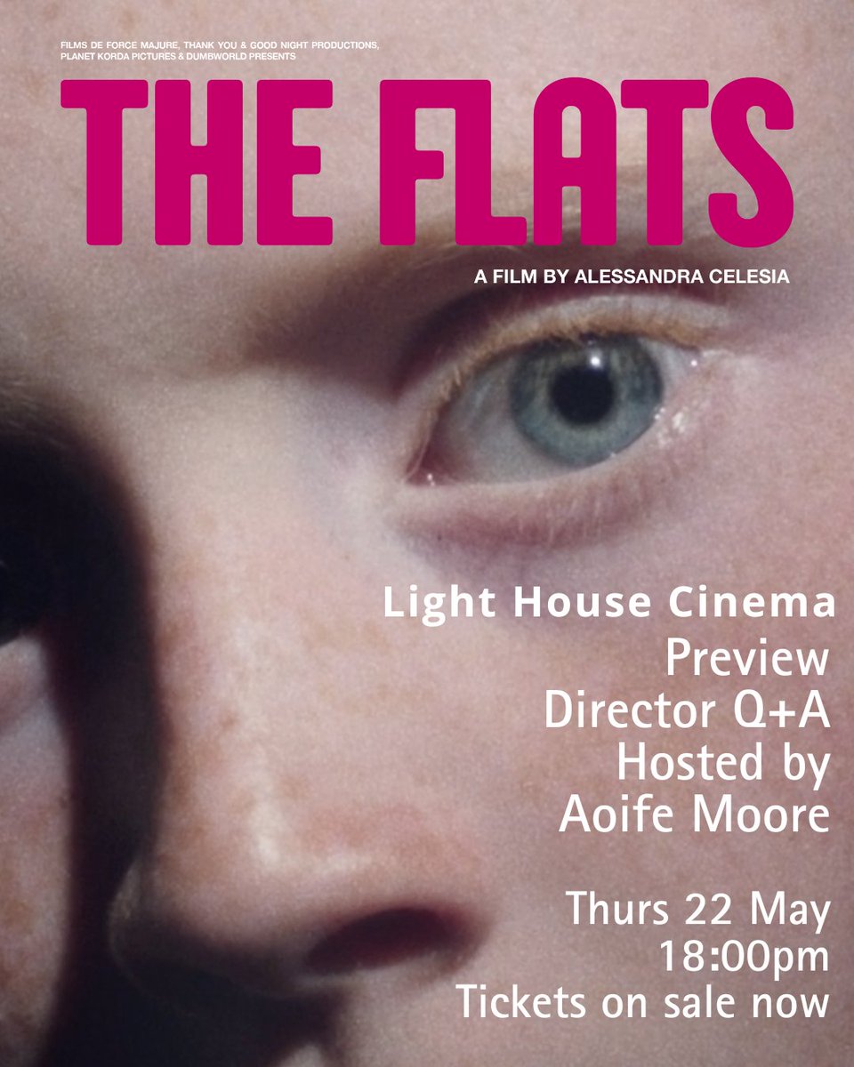 PlanetKordaPictures (@planetkorda) on Twitter photo A LIMITED number of tickets are STILL AVAILABLE for TONIGHT'S Preview of THE FLATS + a Director Q&A with Alessandra Celesia!
The Q&A is hosted by journalist #AoifeMoore
📌<a href="/LightHouseD7/">Light House Cinema</a>
⏲️18:00, 22nd May
🎟️lighthousecinema.ie/film/the-flats…
#IrishDocumentary A LIMITED number of tickets are STILL AVAILABLE for TONIGHT'S Preview of THE FLATS + a Director Q&A with Alessandra Celesia!
The Q&A is hosted by journalist #AoifeMoore
📌<a href="/LightHouseD7/">Light House Cinema</a>
⏲️18:00, 22nd May
🎟️lighthousecinema.ie/film/the-flats…
#IrishDocumentary