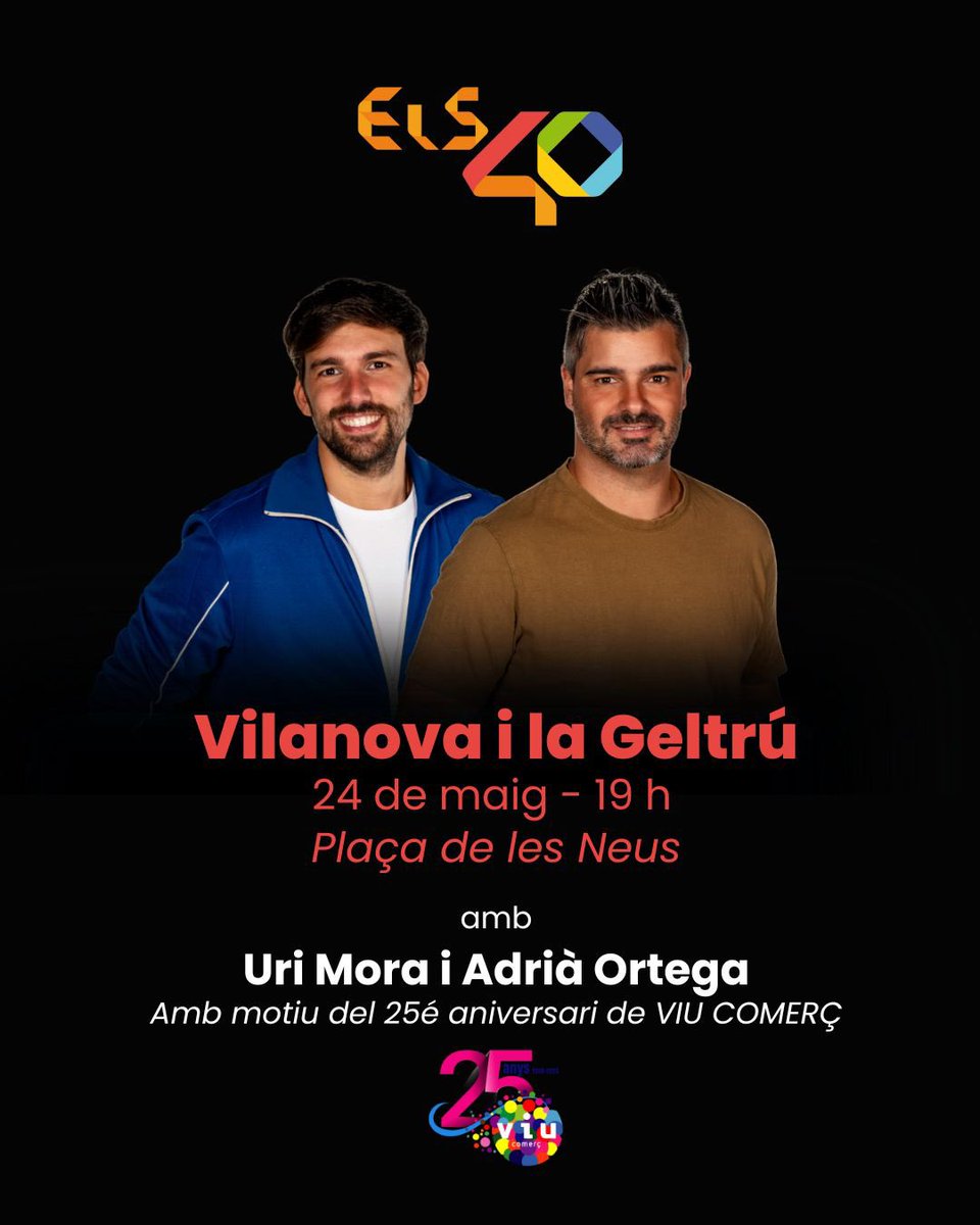 ENS VEIEM A VILANOVA!👏ELS40 arribem a la Plaça de les Neus amb la millor música i el bon rotllo de <a href="/uri_mora/">Uri Mora</a> i <a href="/adriaortega/">Adrià Ortega</a> 🎉Vine a celebrar el 25è aniversari de VIU COMERÇ amb nosaltres 🥳