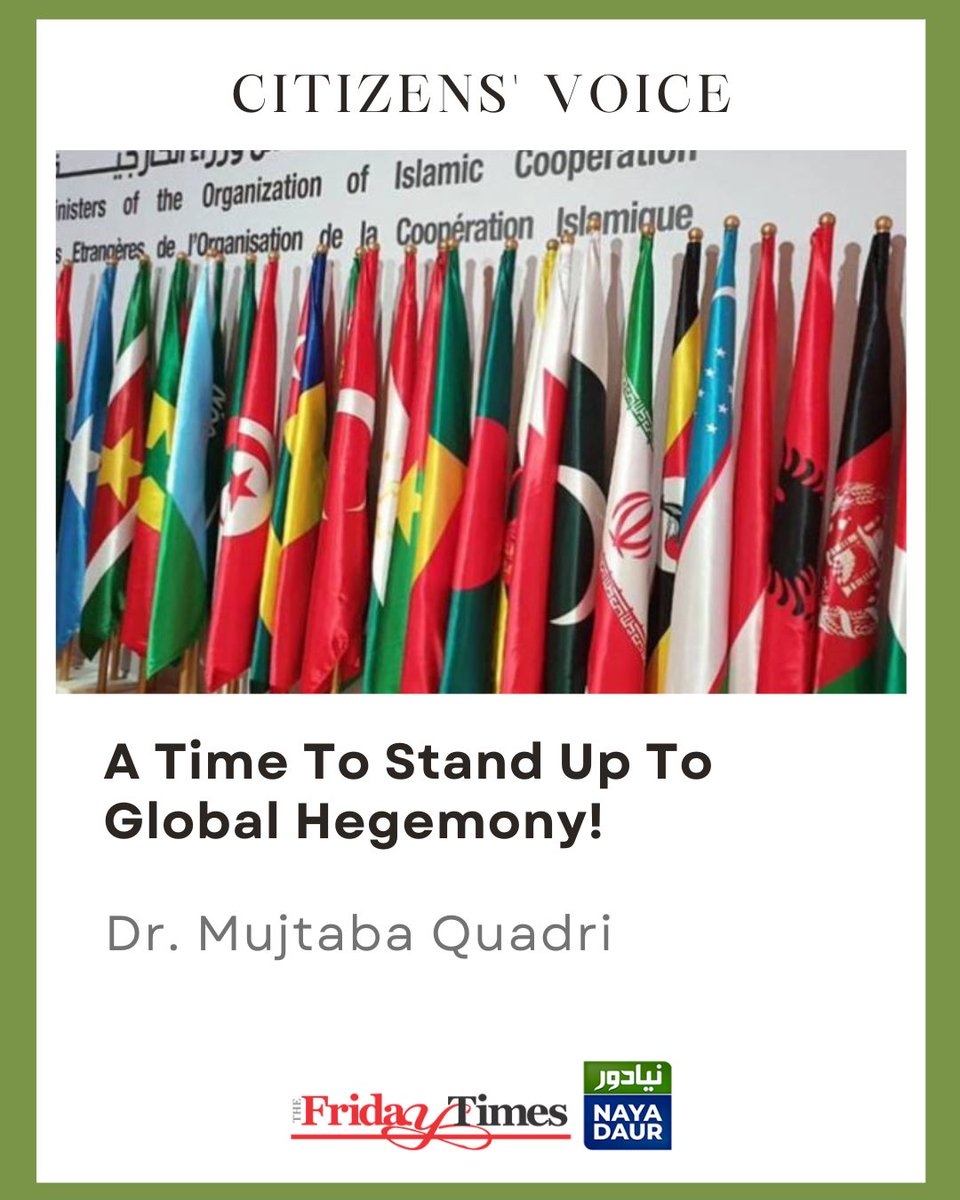 When global institutions fail the oppressed, who will stand up?
Dr. Mujtaba Quadri <a href="/mquadri62/">Dr Mujtaba Quadri</a> urges Pakistan to lead a realignment against global injustice—from Palestine to Kashmir—and calls for an alliance rooted in shared vision and strength.

Read: 
🔗 thefridaytimes.com/22-May-2025/a-…