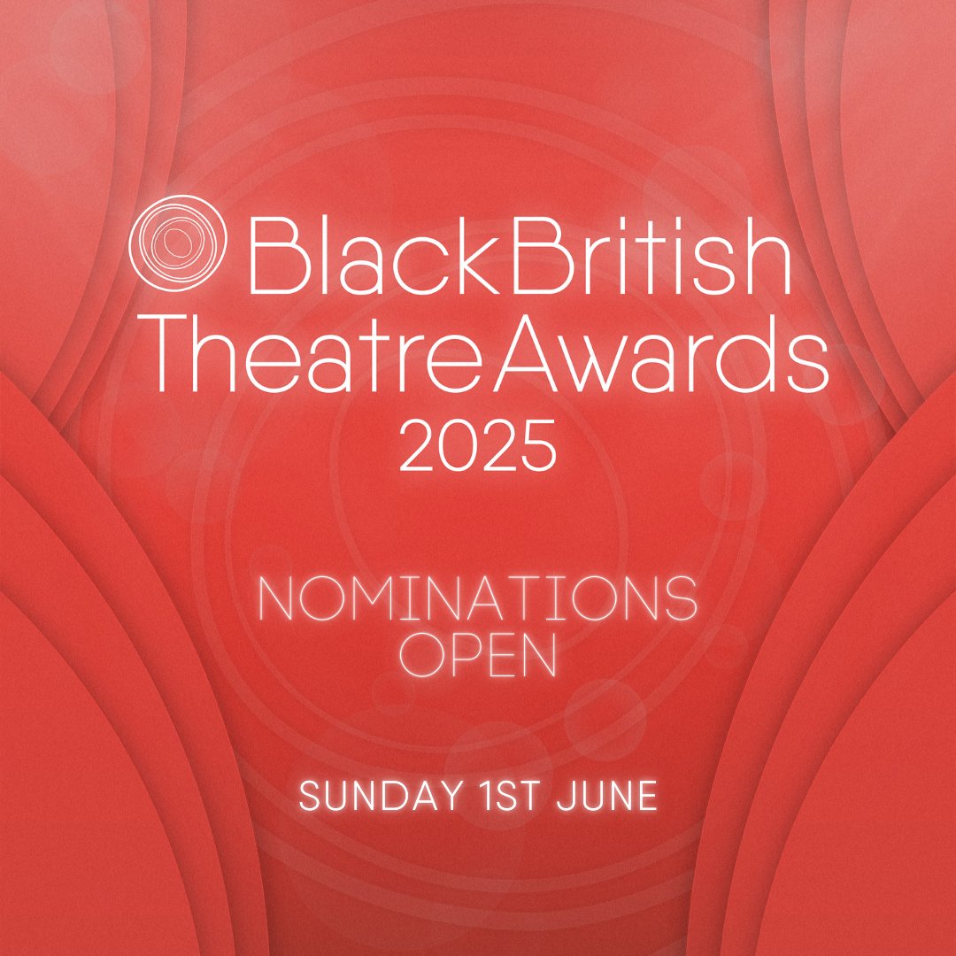 theBBTAs's tweet image. 🌟It’s that time of year again!🌟
Nominations for the BBTAs 2025 open Sunday 1st June!
We’re recognising productions and the work of Black creatives and talent staged from 1st Aug 2024 - 31st July 2025.
Stay tuned for how to nominate!
#theBBTAs2025 #NominationSeason