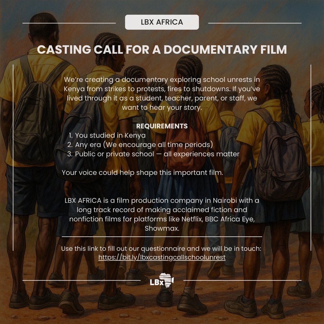 Help us share widely! 🙌

We’re looking for people with powerful personal stories about high school life and school unrest in Kenya, from any generation, any walk of life to be part of a powerful new documentary film.

📲 bit.ly/lbxcastingcall… 

#KenyanFilm