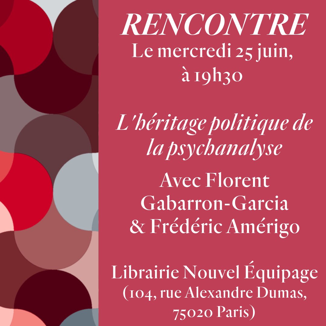 amsterdam_ed's tweet image. 🤩🎤 Rencontre autour de L’héritage politique de la psychanalyse, en présence de Florent Gabarron-Garcia et Frédéric Amérigo

🗓️  Le mercredi 25 juin, à 19h30

📍 À la librairie Nouvel Équipage (104, rue Alexandre Dumas, 75020 Paris)