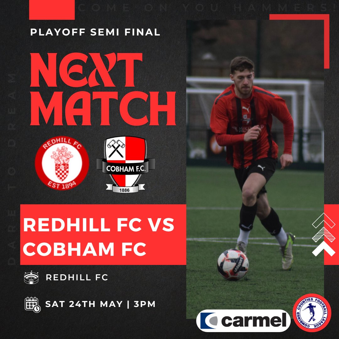 Cobham_FC's tweet photo. ⚽️ Up Next! Playoff Semi Final Time!

Following league confirmation yesterday, we travel to Redhill in a huge game!⚽️

🆚 @redhillfc 
🗓️ SAT 24 MAY
🕒 3PM KO
🏟️ REDHILL FC
 
#Comeonyouhammers ⚒️ https://t.co/Ceo6ljAFy8