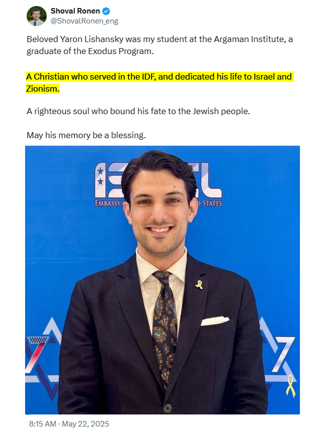 Yaron Lischinsky was not even Jewish. He was a crazed Christian Zionist freak who volunteered to serve in the Israeli rape-army and then did propaganda for them at the embassy. This makes calling this an "anti-Semitic attack" doubly deranged and actually the height of