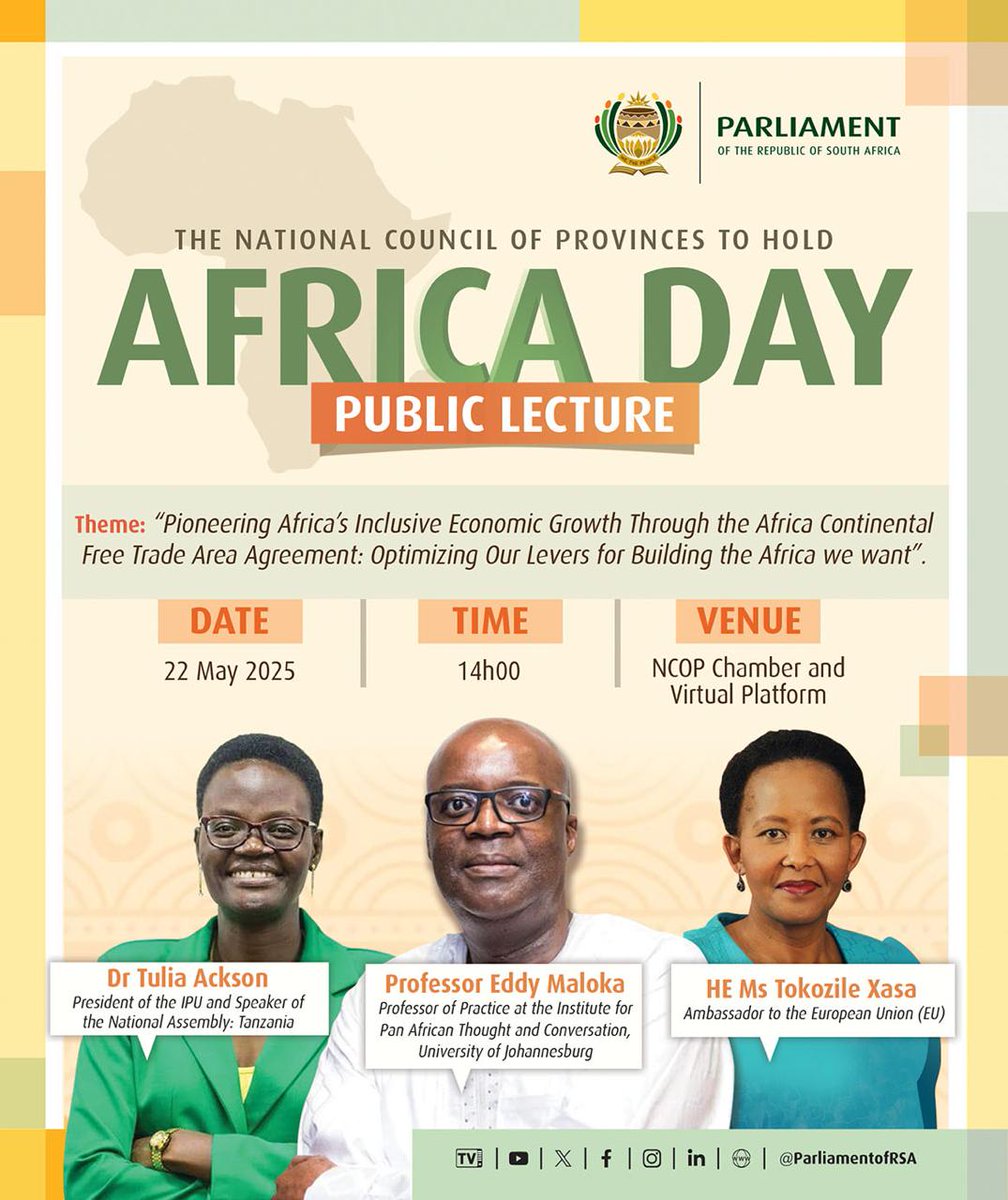 The National Council of Provinces will at 14:00 hold #AfricaDay public lecture under the theme "Pioneering Africa's inclusive economic growth through the Africa Continental Free Trade Area Agreement: Optimizing our levers for Building the Africa we want." The President of the