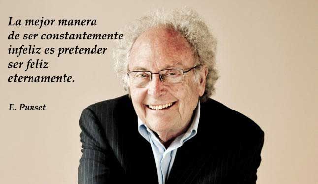 "Creo que primero hay que darse cuenta de que hay vida antes de la muerte y no estar obsesionado todo el rato para saber si hay vida después de la muerte."
Y mientras recordad que "La felicidad es efímera, es un estado transitorio."
#EduardPunset falleció #undiacomohoy, 22-5-2019