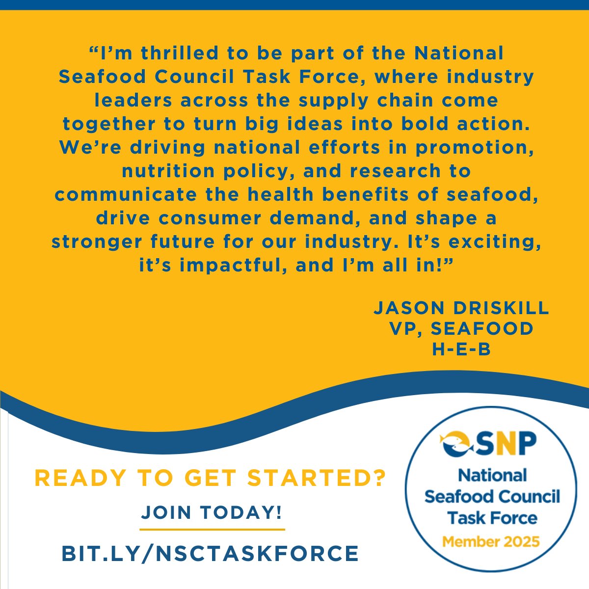 Seafood4Health's tweet image. Join @HEB’s VP of Seafood Jason Driskill on Seafood Nutrition Partnership’s National Seafood Council Task Force (NSCTF). Connect with top industry leaders to increase seafood consumption and promote public health.
NSCTF membership benefits: bit.ly/49jrckF