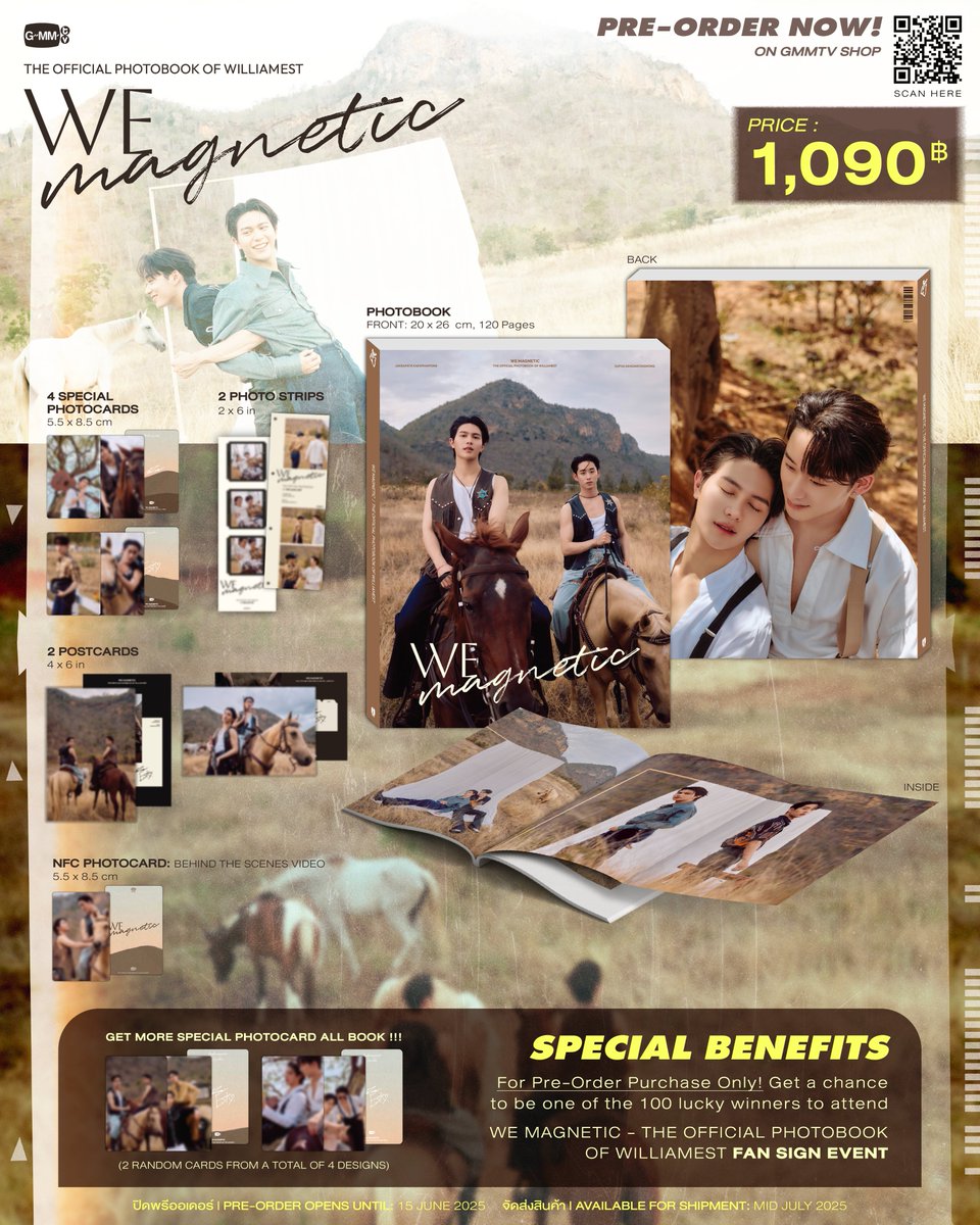 GmmtvShop's tweet image. PRE-ORDER NOW! WE MAGNETIC | THE OFFICIAL PHOTOBOOK OF WILLIAMEST ON GMMTV SHOP
สั่งซื้อที่นี่ / Order Here
WE MAGNETIC | THE OFFICIAL PHOTOBOOK OF WILLIAMEST
gmm-tv.com/shop/we-magnet…
Pre-order opens now until June 15, 2025.
All purchase orders will be shipped sequentially…