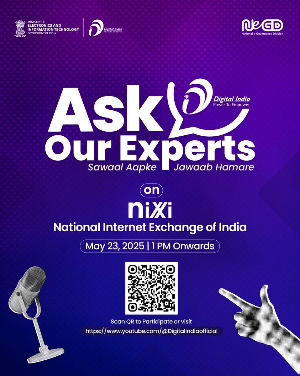 GoI_MeitY's tweet photo. 💡 Ask Our Experts on #NIXI

Get your questions answered by the experts from NIXI, which is powering India’s internet backbone!

➡️ May 23 (Today) | 1 PM onwards
Join us live at https://t.co/1g0WntHekH

#AskOurExperts #DigitalIndia #InternetInIndia @inregistry https://t.co/x4bFkFHzfb
