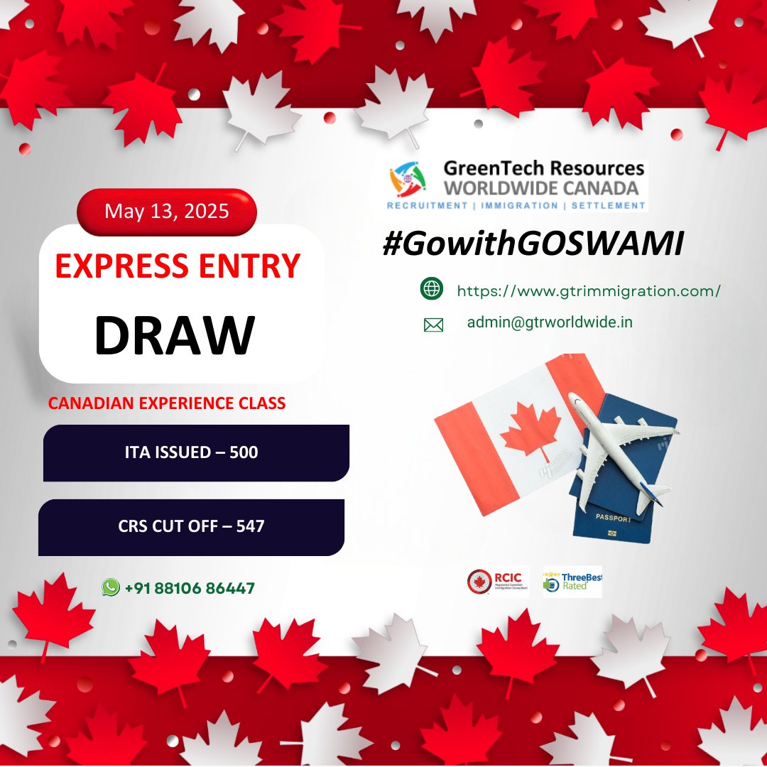 greentechcanada's tweet image. 🚨 Express Entry Update – May 13, 2025 🇨🇦
IRCC held its 1st CEC-only draw since Feb!
📩 ITAs: 500 | CRS: 547
📅 Tie-break: May 21, 2024 – 5:26 PM UTC
📞 +91 8810686447
🌐 zurl.co/BqekA
📧 admin@gtrworldwide.in
#CanadaPR #GoWithGOSWAMI