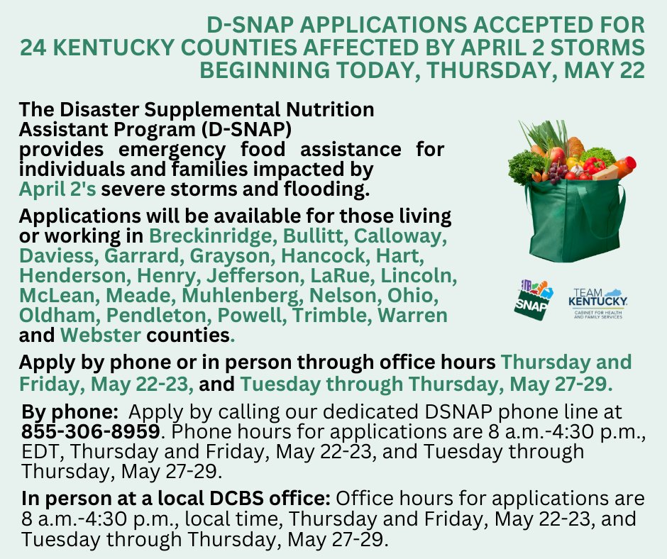 Expanded D-SNAP assistance for April 2 storms is here! Applications are open today, Thursday, May 22, at 8 a.m., for 24 new counties. See graphic for more details. Apply by phone at 855-306-8959 or visit a local DCBS office. 

#TeamKentucky