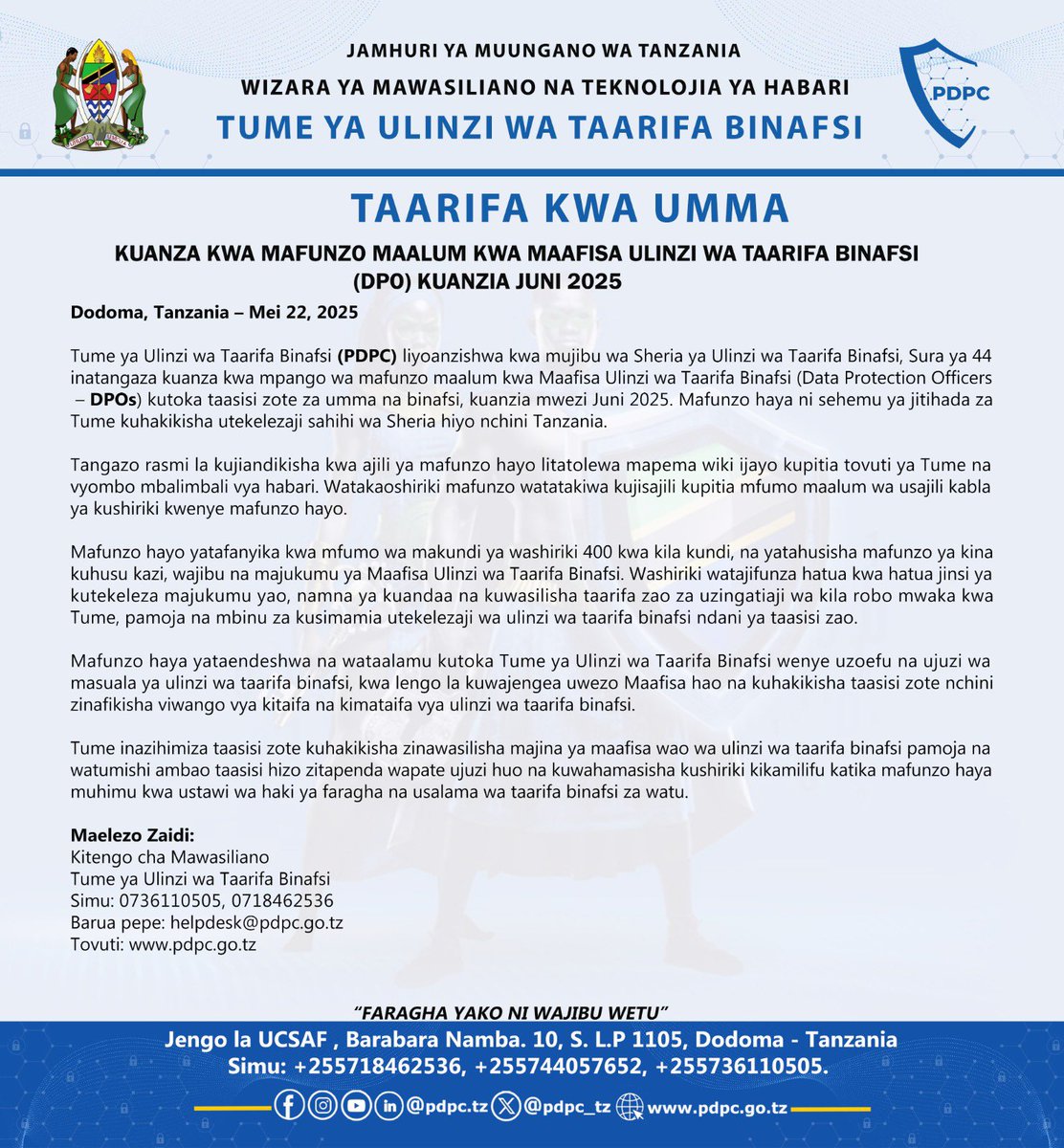 pdpc_tz's tweet photo. TAARIFA KWA UMMA
#faraghayakoniwajibuwetu 
#lindataarifabinafsitz 
#pdpctz 
#pdpcznz https://t.co/oWDpQXw6Ix