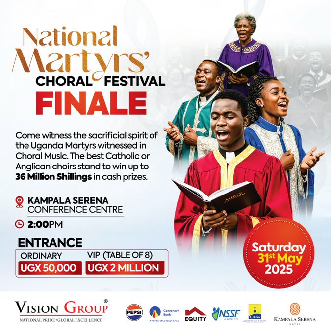 #WanLuoTvUpdates
They walked in faith, we sing in honor. Join us for the #MartyrsChoralFestival grand finale on Saturday May 31, at Kampala Serena Hotel. A soul stirring celebration of music and legacy.
<a href="/UgEquityBank/">Equity Bank Uganda</a>
<a href="/CentenaryBank/">Centenary Bank</a>
<a href="/PepsiUganda/">Pepsi Uganda</a>
<a href="/nssfug/">NSSF Uganda</a>
<a href="/URAuganda/">Uganda Revenue Authority</a>
<a href="/kampalaserena/">kampalaserenahotel</a>
