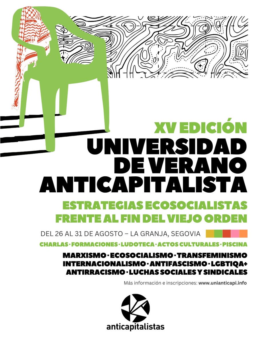 anticapi_'s tweet image. 💥 ¡Ya tenemos el programa político de la XV #UniAnticapi!
Tendrá lugar del 26 al 31 de agosto bajo el lema *Estrategias ecosocialistas frente al fin del viejo orden".
🎟️ Podéis consultarlo e inscribiros (precio reducido hasta el 1 de julio), en unianticapi.info