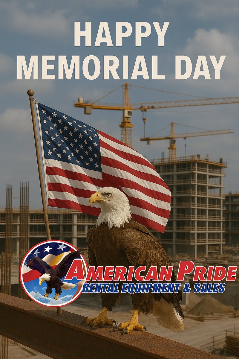 AmprideStore's tweet image. American Pride Rental Equipment And Sales Will Be Closed on Monday May 26th in Observance of Memorial Day. We will reopen Tuesday May 27th at 7:30am. Be Safe, Have Fun
#MemorialDay2025 #AmericanPride #WeRentWeSell #wedeliver #sarasotarentalequipment #equipmentrental