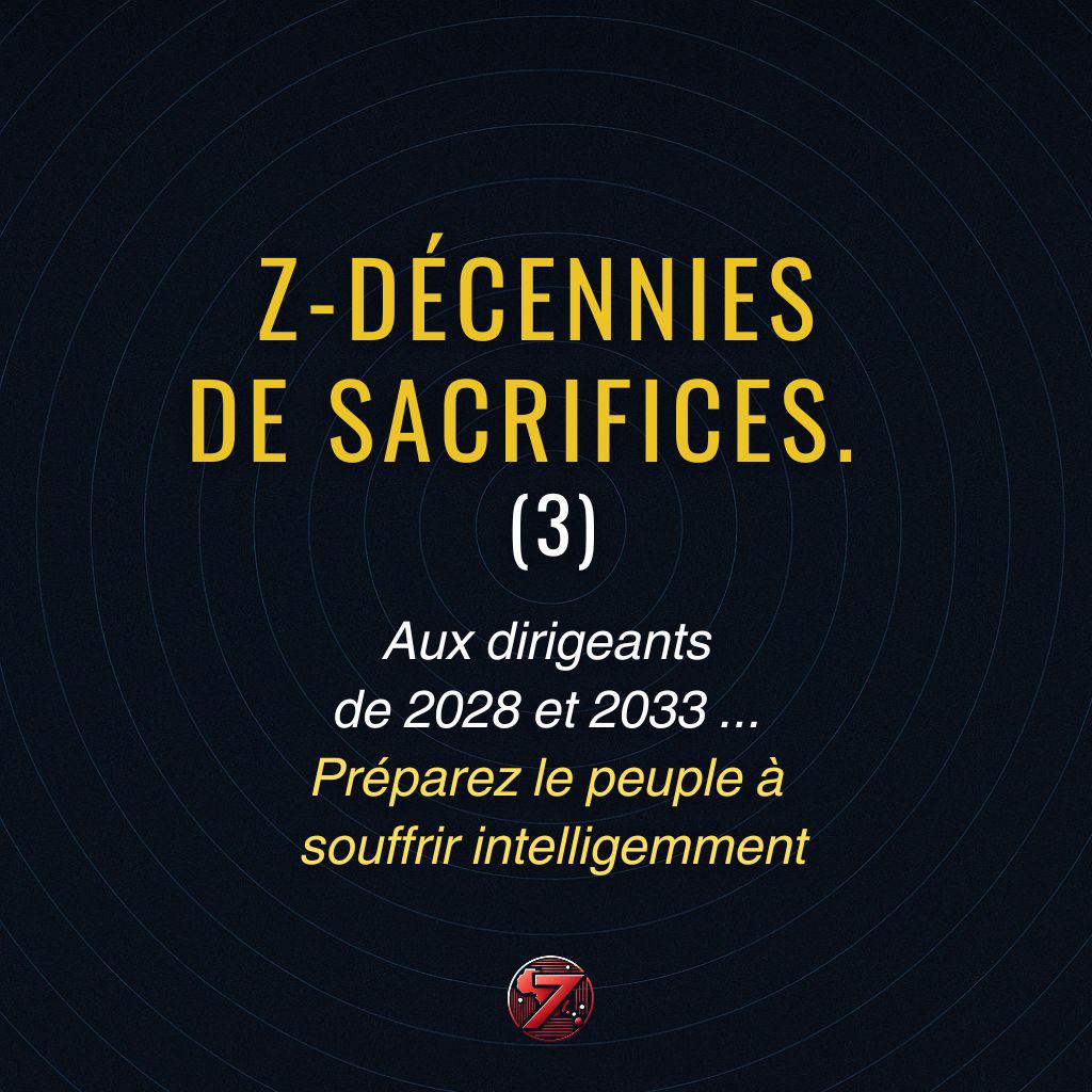Benjamin Babunga Watuna (@benbabunga) on Twitter photo Z-DÉCENNIES DE SACRIFICES. AUX DIRIGEANTS DE 2028 ET 2033
Par <a href="/z7origines/">Z7-ORIGINES</a>
PARTIE 3. LA DÉCENNIE DU SACRIFICE CONSCIENT (2028 à 2043). DÈS 2025, PRÉPARER LE PEUPLE À SOUFFRIR INTELLIGEMMENT
La souffrance fait déjà partie des meubles dans le mental d’une partie de notre peuple Z-DÉCENNIES DE SACRIFICES. AUX DIRIGEANTS DE 2028 ET 2033
Par <a href="/z7origines/">Z7-ORIGINES</a>
PARTIE 3. LA DÉCENNIE DU SACRIFICE CONSCIENT (2028 à 2043). DÈS 2025, PRÉPARER LE PEUPLE À SOUFFRIR INTELLIGEMMENT
La souffrance fait déjà partie des meubles dans le mental d’une partie de notre peuple