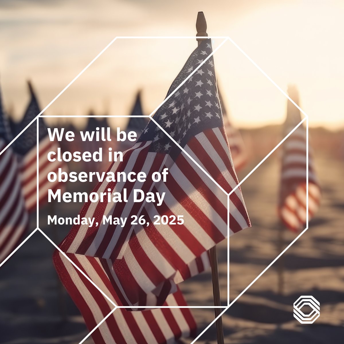 Our banking centers and ExpressBank will be closed Monday, May 26, in observance of #MemorialDay. Transactions from May 24 through May 27 will be posted by the morning of May 28.
