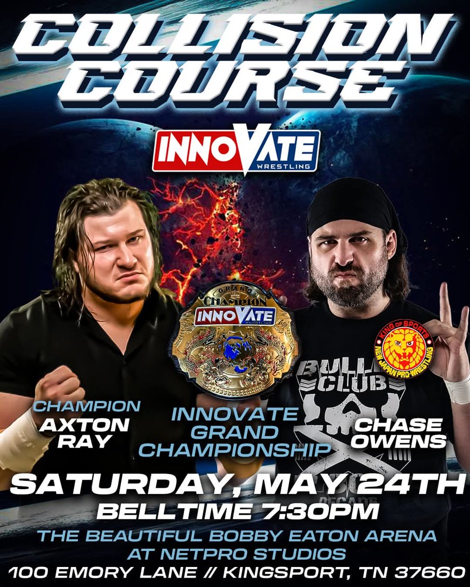 NETPRO Studios (@netprostudios) on Twitter photo SATURDAY! Kingsport's favorite promotion <a href="/innovatepw/">Innovate Wrestling</a> is back at The Beautiful Bobby Eaton Arena of NETPRO STUDIOS!! Main Event: <a href="/realchaseowens/">chase owens</a> vs. <a href="/AxtonRay96/">Axton Ray</a>
for the CHAMPIONSHIP! SATURDAY! Kingsport's favorite promotion <a href="/innovatepw/">Innovate Wrestling</a> is back at The Beautiful Bobby Eaton Arena of NETPRO STUDIOS!! Main Event: <a href="/realchaseowens/">chase owens</a> vs. <a href="/AxtonRay96/">Axton Ray</a>
for the CHAMPIONSHIP!