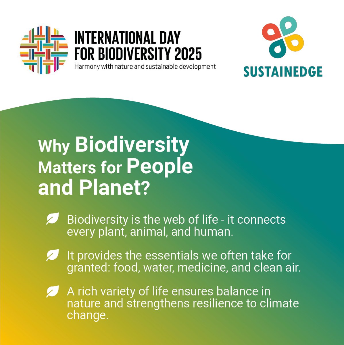 On this International Day for Biodiversity, we at Sustainedge are raising our voices to highlight how protecting biodiversity is not just an environmental issue - it's a human issue.

#BiodiversityDay2025 #HarmonyWithNature #NatureForAll #PeopleAndPlanet #UrbanNature