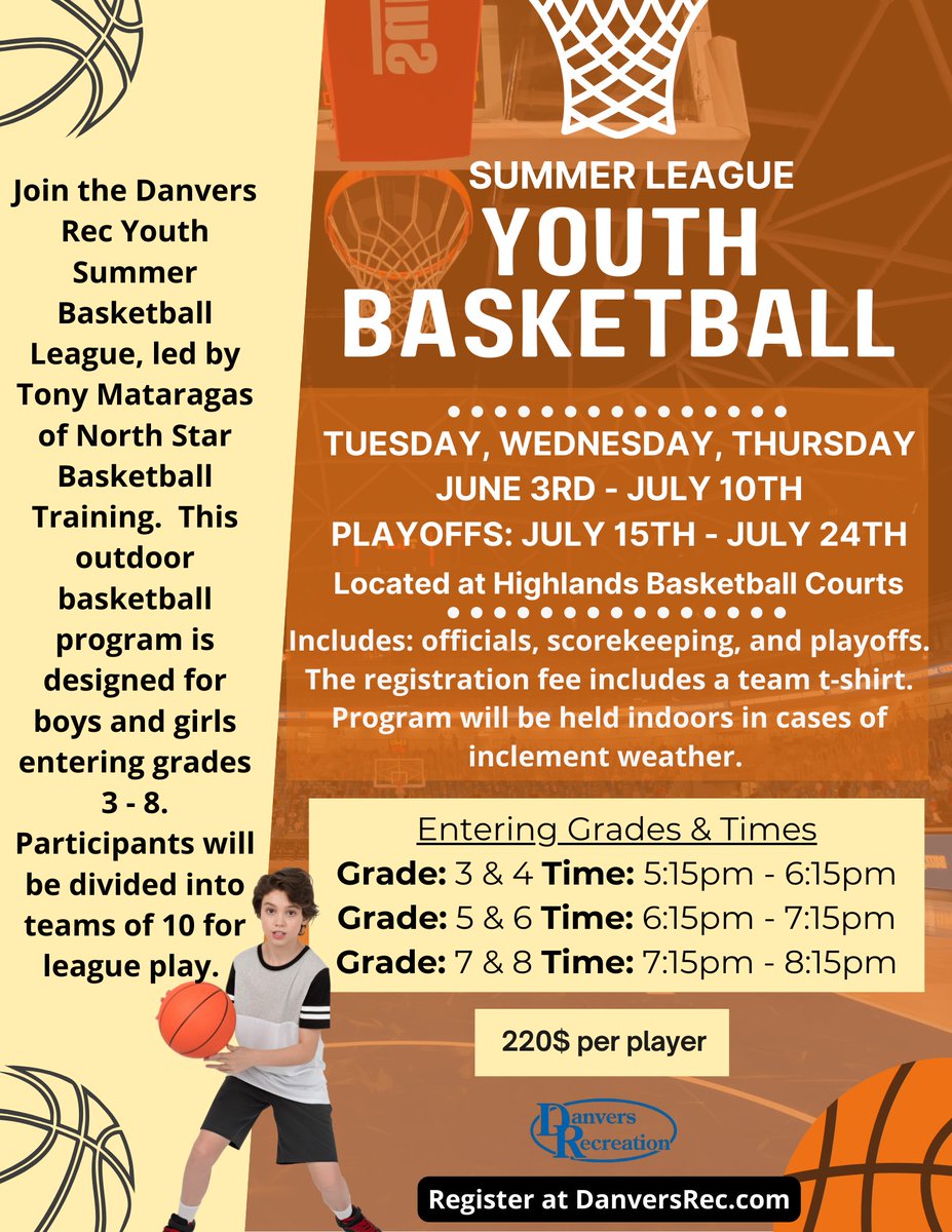 DanversRec's tweet image. Summer League Youth Basketball registration is still open! Secure your spot soon. Register at danversrec.com🏀