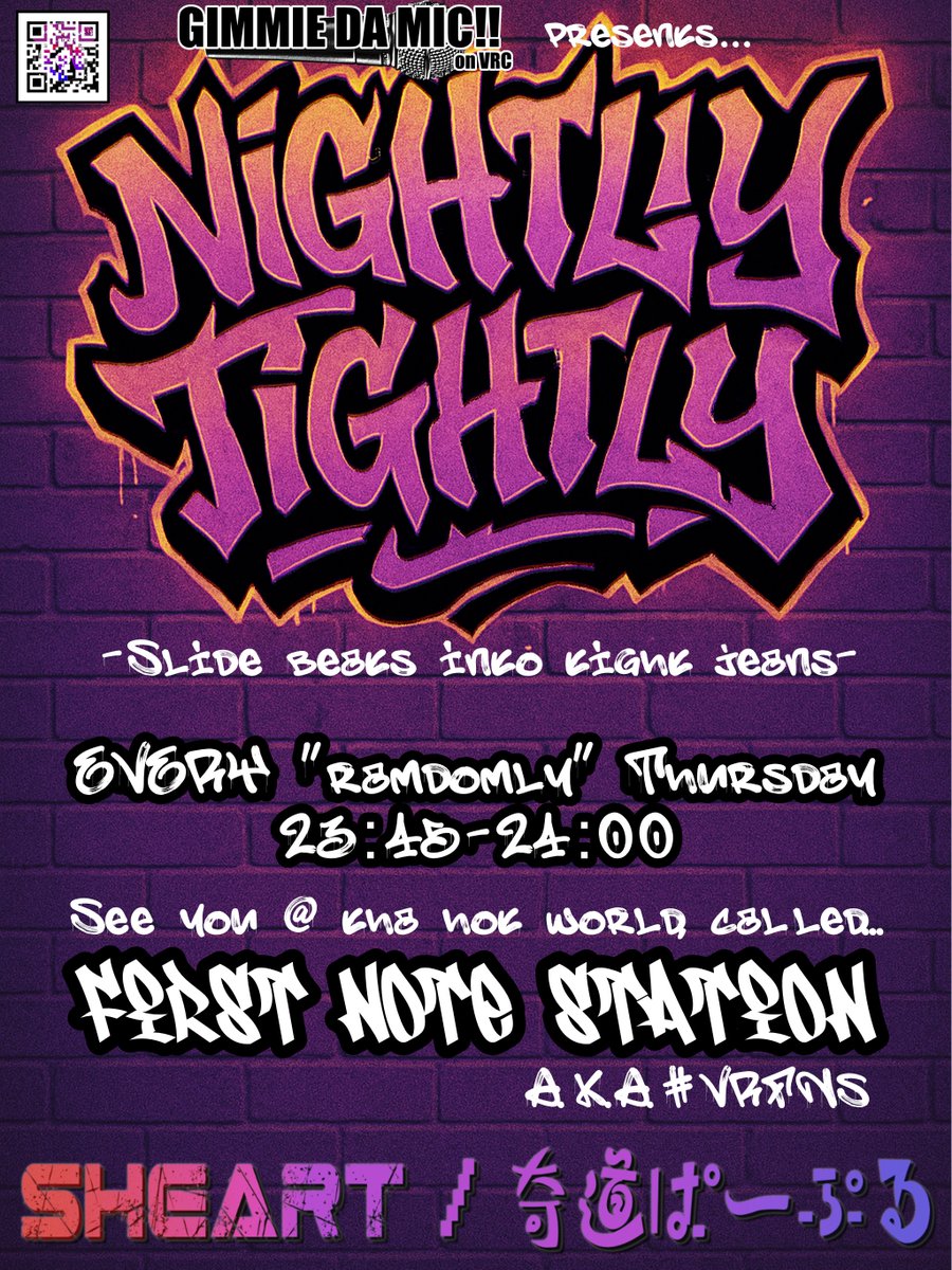 SHEART_KDP's tweet image. タイトなビーツに捻じ込むリリック…
#NightlyTightly 、始まる🎤

夜の路上にラップが響く
VRChatで15分だけ開かれるタイトな路上ライブ
事前告知はGroup「GIMMIE DA MIC!!」で

『GIMMIE DA MIC!! presents Nightly Tightly』
日時：初回6/5、以降不定期木曜23:45〜
場所：#VRFNS 、詳細当日発表