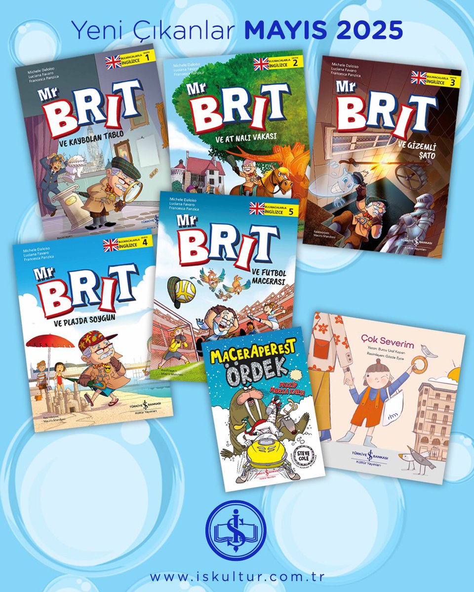 İş Kültür’den yeni çocuk kitapları!
 
. “Maceraperest Ördek Muzip Morsa Karşı”, okul çağı
 
. “Çok Severim”, okul öncesi
 
. Bulmacalarla İngilizce – 5 seviyeden oluşan seri, okul çağı

“Mr Brit ve Kaybolan Tablo”
“Mr Brit ve At Nalı Vakası”
“Mr Brit ve Gizemli Şato”
“Mr Brit ve