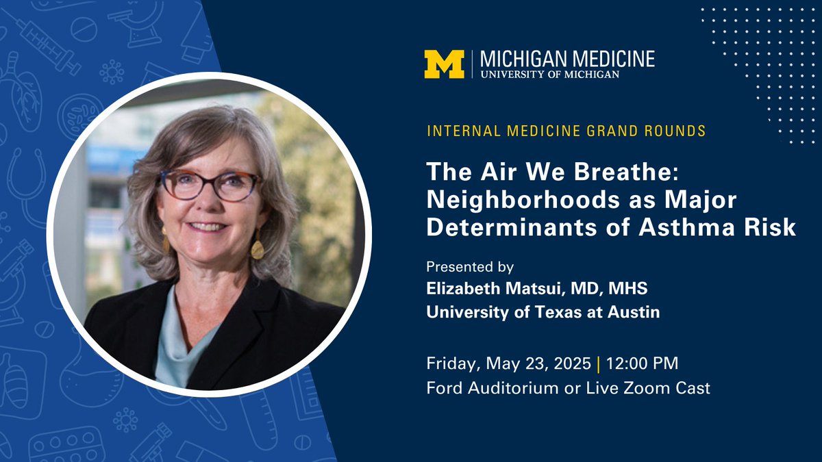 U-M Department of Internal Medicine (@umintmed) on Twitter photo Join us for Grand Rounds tomorrow at 12 pm for "The Air We Breathe: Neighborhoods as a Major Determinants of Asthma" presented by <a href="/elizabethmatsui/">Elizabeth Matsui</a> from <a href="/uthealthaustin/">UT Health Austin</a>.
Click here for more information: medschool.umich.edu/departments/inā¦. Join us for Grand Rounds tomorrow at 12 pm for "The Air We Breathe: Neighborhoods as a Major Determinants of Asthma" presented by <a href="/elizabethmatsui/">Elizabeth Matsui</a> from <a href="/uthealthaustin/">UT Health Austin</a>.
Click here for more information: medschool.umich.edu/departments/inā¦.