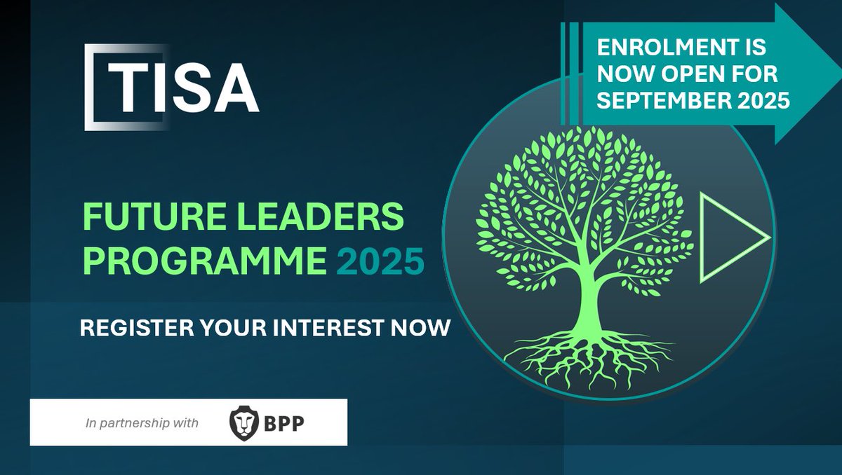TISA FUTURE LEADERS PROGRAMME (FLP)
 📢 ENROL FOR SEPTEMBER 2025!
 
Register your interest &amp; learn more here: tisa.uk.com/flp/me
 
This training programme is designed to equip future leaders in financial services with the strategic, technical and leadership skills to thrive.