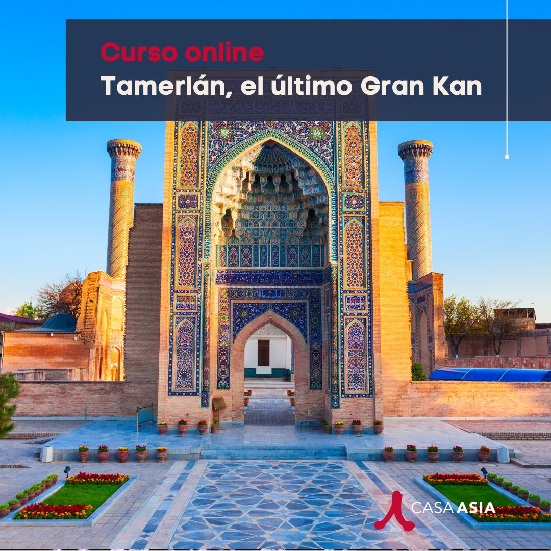 🌏 Curso online: “Tamerlán, el último Gran Kan”

🐎 En el corazón de #AsiaCentral, donde la #RutadelaSeda tejía culturas y leyendas, #Tamerlán levantó un imperio que revivía la gloria de #GengisKan.

🧭 Guerrero implacable, mecenas de las artes y símbolo eterno del poder