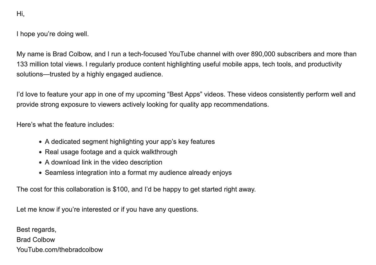 SCAM ALERT!
My favorite part of running a YouTube channel are all the people scamming in my name. 
If you got an email like this don't pay them. it's not me. 🤦
But if anyone wants to mess with them the email they are using is bradcolbowcollaboration@gmail.com