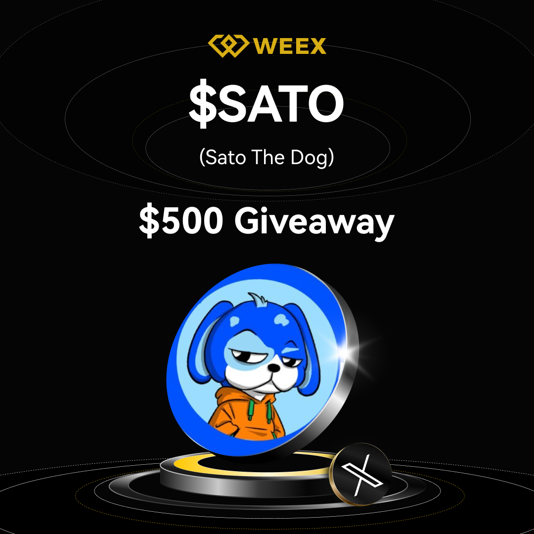 WEEX_Official's tweet photo. 🚀 $SATO (Sato The Dog) @SatothedogNow will live on #WEEX Spot!
🎉 $500 $SATO Giveaway!20 winners = $25 SATO each.

To participate:
1⃣ Follow @WEEX_Official + Comment WEEXUID
2⃣ RT, Like❤️ & tag 3 friends

⏳ Ends at 10 AM UTC, May 29th.
📝 Register: https://t.co/tdDlBVD9un

#SATO #WEEXListing