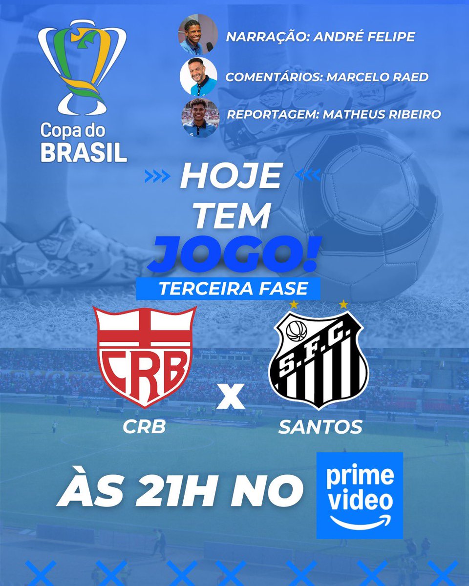Vamos para mais uma da Copa do Brasil!
O CRB recebe o Santos em Maceió - AL
Estou nessa com <a href="/marceloraed/">Marcelo Raed</a> nos comentários e <a href="/oribeiroz/">Matheus Ribeiro</a> nas reportagens 🎤

É exclusivo no Prime Video 📺

#CRB #Santos #CopaDoBrasil