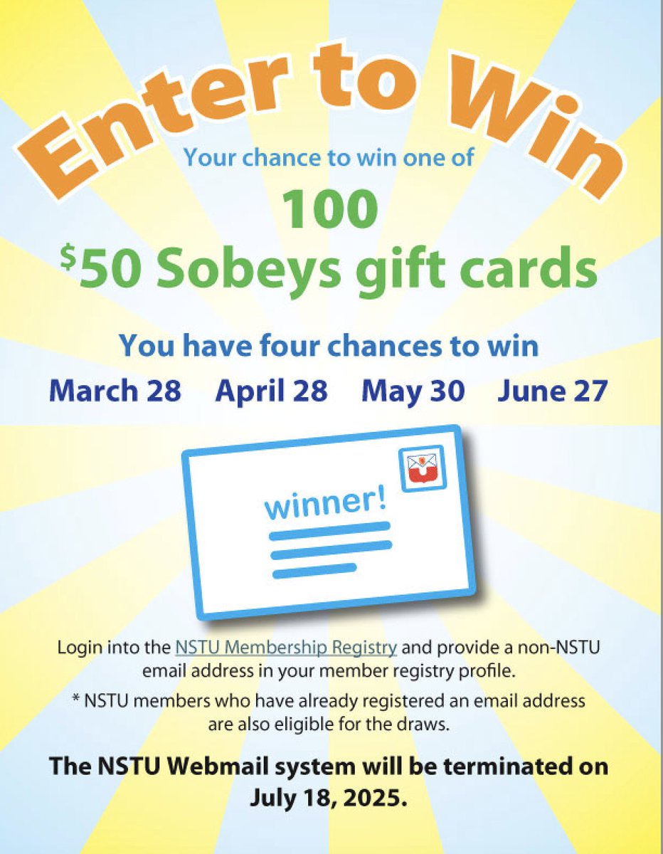 On May 30th, we'll be holding our 3rd draw for 25 Sobeys gift cards valued at $50 each. 

Every NSTU member who has updated their membership registry with their preferred (non @nstu) email address is eligible.   

To update your profile just visit: nstucentral.ca