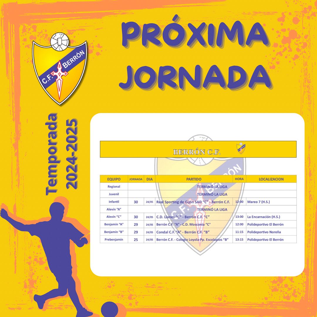 berron_cf_'s tweet photo. Estos son los partidos programados para los equipos del #BerrónCF este próximo sábado 24/05/2025. #BerrónTemporada2425 #AmarilloEsNuestroCorazón💛 https://t.co/5FPbNQFIYF