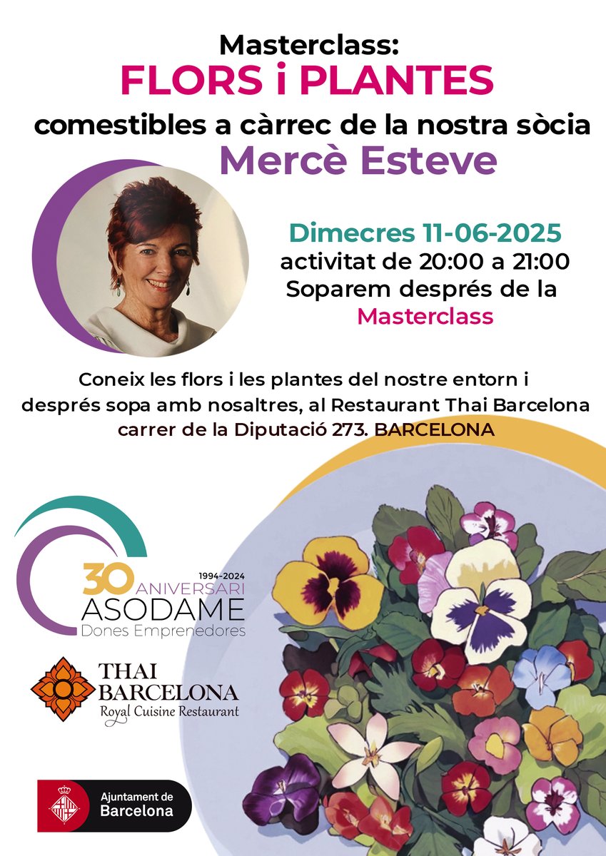 🌺🌱11 de juny de 2025 a les 20h, submergeix-te en el món de les "Flors i Plantes Comestibles" amb la nostra experta sòcia Mercè Esteve, al Restaurant Thai Barcelona. Després, gaudirem d'un sopar deliciós🍽️ Preu: 25€ sòcies / 35€ no sòcies. Registrat: forms.gle/s54uMPATdTVpG6…