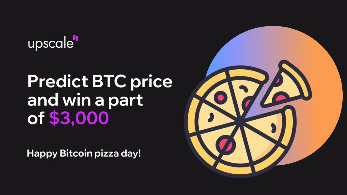 🍕 Let's celebrate the $1,1B pizza moment with a $3,000 giveaway 🎉

Can you guess the price of $BTC at 13:00 UTC on May 23?

To enter: 
1️⃣ Retweet this post 
2️⃣ Start t.me/UpscaleTradeBo…
3️⃣ Tag 2 friends 
4️⃣ Reply with your BTC price👇

⏰ Deadline: 9:00 UTC 23rd May

🎯 The
