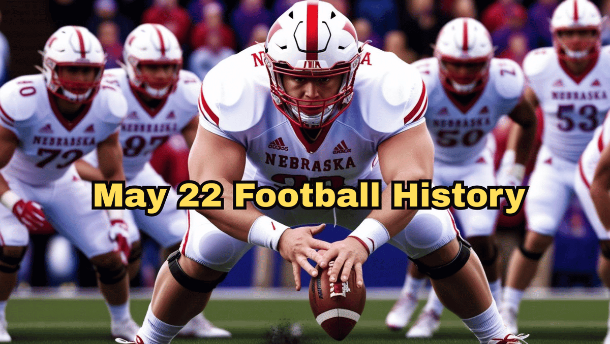 PigskinDispatch's tweet photo. On this Gridiron Day, May 22 holds a fascinating mix of invention, conflict, and cultural milestones. Join us as we explore some notable occurrences that have unfolded on May 22nd.#May22 #MayHistory https://t.co/IG0kBRSNhi @SportsHistoryHQ @nflpastplayers @TheSportsPage4 https://t.co/6HxdkqXGnU