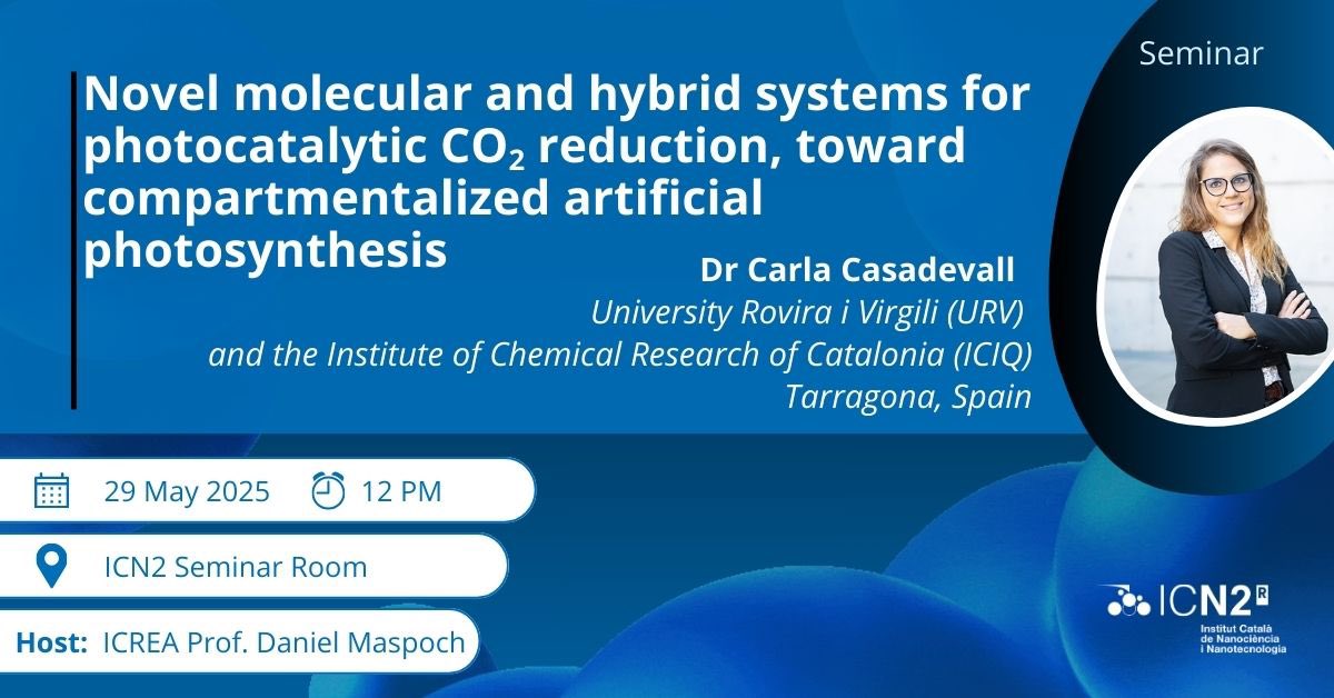 NanoUp - Maspoch Group (@wearenanoup) on Twitter photo 🌞 Join us for an exciting seminar by <a href="/CasadevallCarla/">Carla Casadevall</a> on artificial photosynthesis! We will explore innovative photocatalytic systems, bioinspired platforms and cutting-edge membrane technologies for a greener future 🌍
📅 29th May 2025
📍 ICN2
🕒 12pm
 🌞 Join us for an exciting seminar by <a href="/CasadevallCarla/">Carla Casadevall</a> on artificial photosynthesis! We will explore innovative photocatalytic systems, bioinspired platforms and cutting-edge membrane technologies for a greener future 🌍
📅 29th May 2025
📍 ICN2
🕒 12pm
